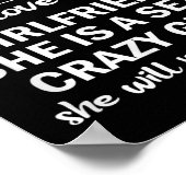 Don't Flirt With Me My Girlfriend Is Crazy Funny  Poster (Ecke)
