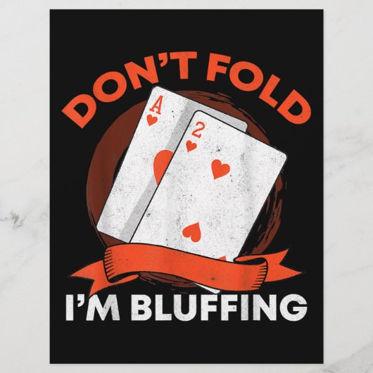 Dont Fold Im Bluffing Ace Deuce Funny Casino Poker Flyer (Vorne)