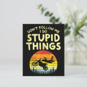 Dont Folge mir Stupid Things Funny Motocross Dirt (Stehend Vorderseite)