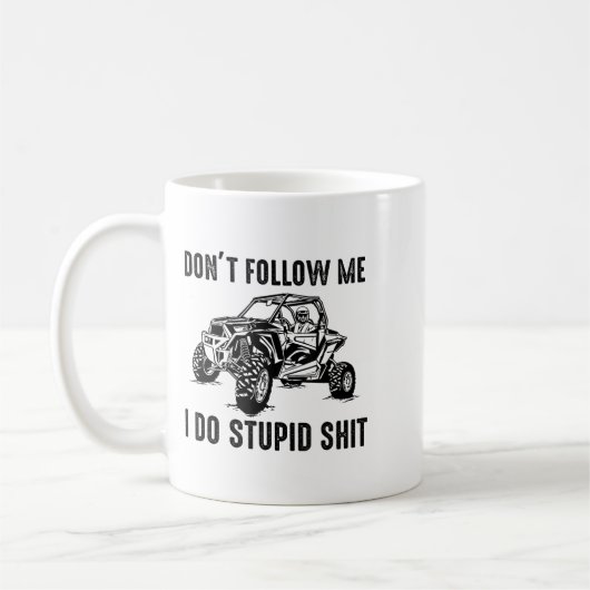 Don't Follow Me I Do Stud Things Funny Offroad Utv Kaffeetasse (Links)
