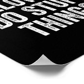 Don't Follow Me I Do Stud Things Funny Poster (Ecke)