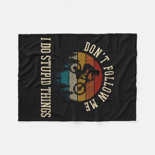 Don't Follow Me I Do Stud Things Mtb Funny Mountai Fleecedecke (Vorderseite (Horizontal))