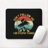 Don't Follow Me I Do Stud Things-snowmobile Motor Mousepad (Mit Mouse)