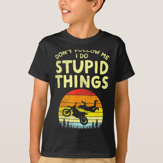 Dont Follow Me Stud Things Funny Motocross Dirt Bi T-Shirt (Vorderseite)