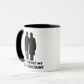 D'ont Forget My Senior Discount Funny Tasse (Vorderseite Links)