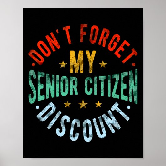 Dont Forget My Senior Old People Grand  Poster (Vorne)