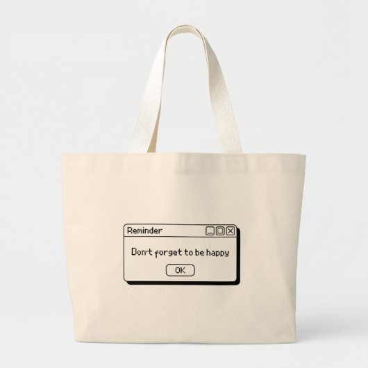 dont forget to be happy design jumbo stoffbeutel (Vorne)