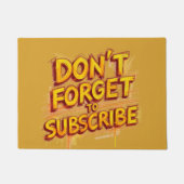 Don't Forget To Subscribe Fußmatte (Vorderseite)
