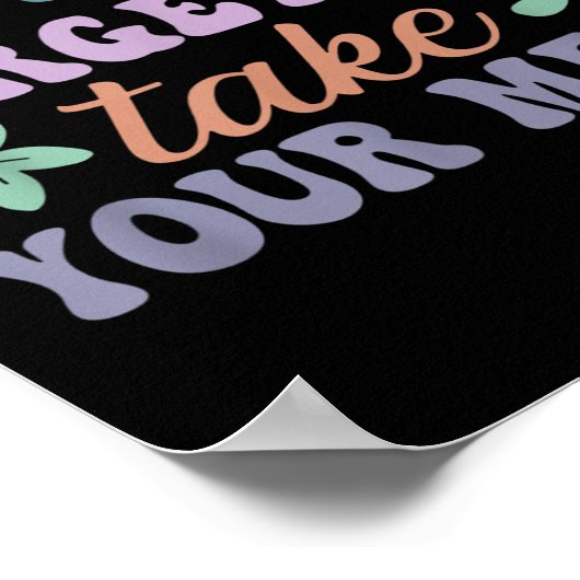 Don't Forget To Take Your Meds Funny Quote Poster (Ecke)