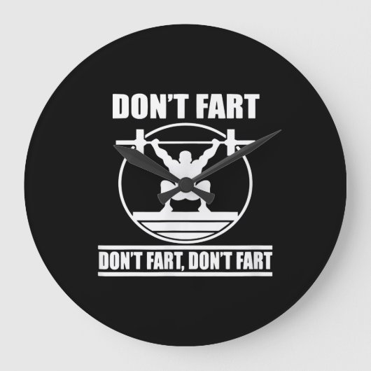 Dont Furz Funny Gym Workout Squat für Bodybuilder Große Wanduhr (Vorderseite)