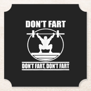 Dont Furz Funny Gym Workout Squat für Bodybuilder Untersetzer