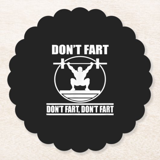 Dont Furz Funny Gym Workout Squat für Bodybuilder Untersetzer (Vorderseite)