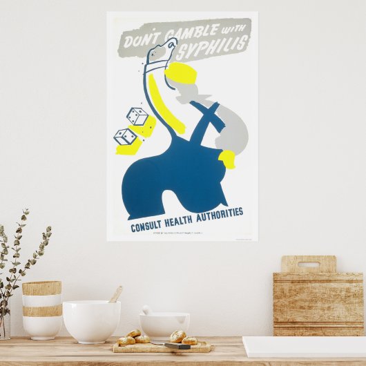 Don't Gamble Syphilis 1940 WPA Poster (Küche)
