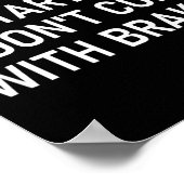 Dont Get Me Started I Dont Come With Brakes Fun  Poster (Ecke)