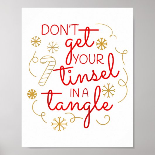 Don't Get Your Tinsel In A Tangle Christmas Raglan Poster (Vorne)