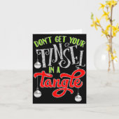 Don't Get Your Tinsel In A Tangle Funny Christmas Karte (Gelbe Blume)