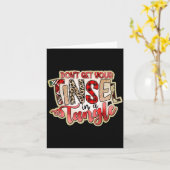 Don't Get Your Tinsel In A Tangle, Funny Christmas Karte (Gelbe Blume)