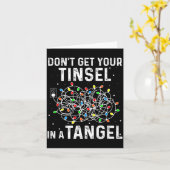 Don't Get Your Tinsel In A Tangle Funny Xmas Light Karte (Gelbe Blume)