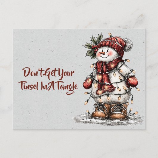 Don't Get Your Tinsel In A Tangle Snowman Postkarte (Vorderseite)