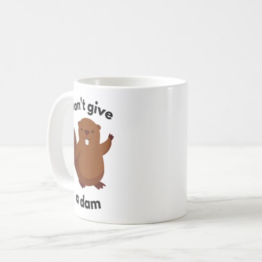 Don't Give A Dam  Kaffeetasse (Vorderseite Links)