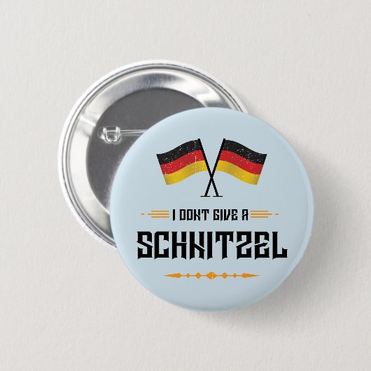 Dont Give Schnitzel Funny Oktoberfest Button (Vorne & Hinten)