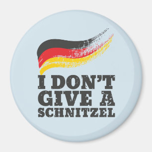 Dont Give Schnitzel German Flag Oktoberfest Magnet
