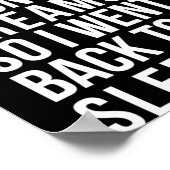 Dont Give Up On Your Dream Back To Sleep Funny Ir  Poster (Ecke)