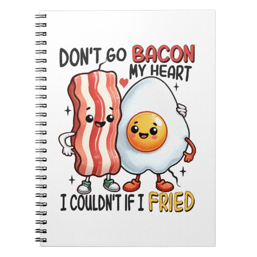 Dont Go Bacon Mein Herz Notizblock (Vorderseite)