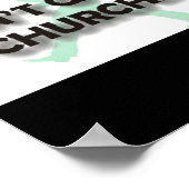 Dont Go To Church  Poster (Ecke)