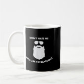 Don't Hate Me Because I'm Beardiful Shirt For Bear Kaffeetasse (Links)