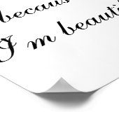Dont Hate Me Because Im Beautiful  Poster (Ecke)