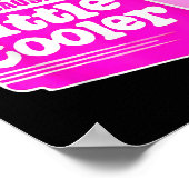 Don't Hate Me Just Because I'm A Little-cooler Poster (Ecke)