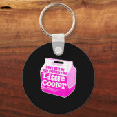 Don't Hate Me Just Because I'm A Little-cooler Schlüsselanhänger (Vorderseite)