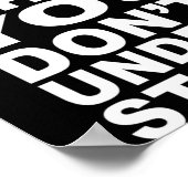 Dont Hate What You Dont Understand  Poster (Ecke)