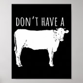 Dont Have A Cow  Poster (Vorne)