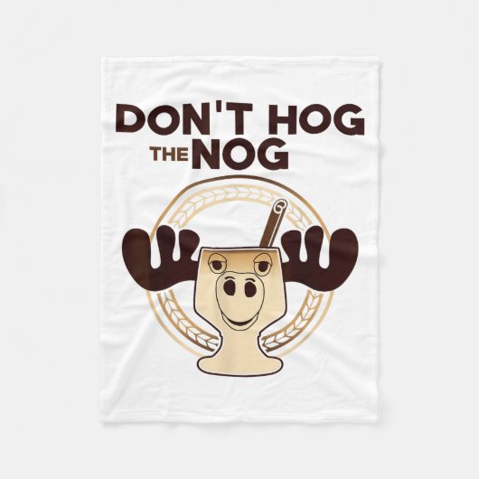 Don't Hog The Nog! Funny Christmas Eggnog Moose Mu Fleecedecke (Vorderseite)