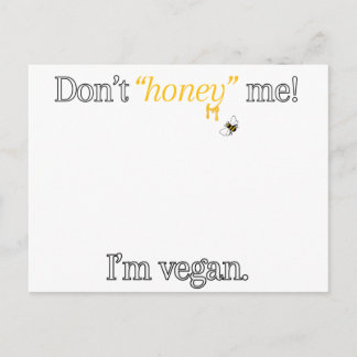 Don't 'Honey' I’m Vegan Postkarte