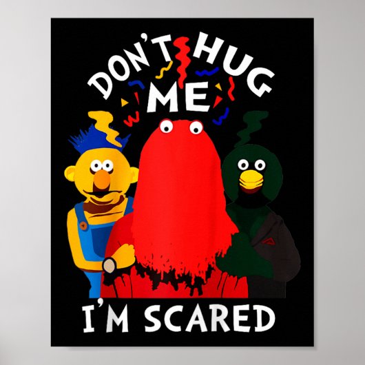 Don't Hug Me I'm Eds Funny Saying Sarcasm Raglan B Poster (Vorne)