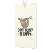 Don't Hurry Be Happy Autolufterfrischer (Links)