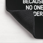 Don't Judge Me Because I'm Quiet, Funny, Jokes, Sa Mousepad (Ecke)