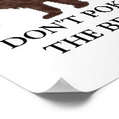 Dont Ke The Bear  Poster (Ecke)