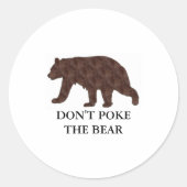 Dont Ke The Bear Runder Aufkleber (Vorderseite)