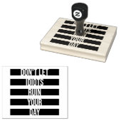 Don't Let Idiots Ruin Your Day Funny Sarcastic Fun Gummistempel (Stempel)