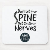 Don't Let Spine Get on Chiropractic Business Logo Mousepad (Vorne)