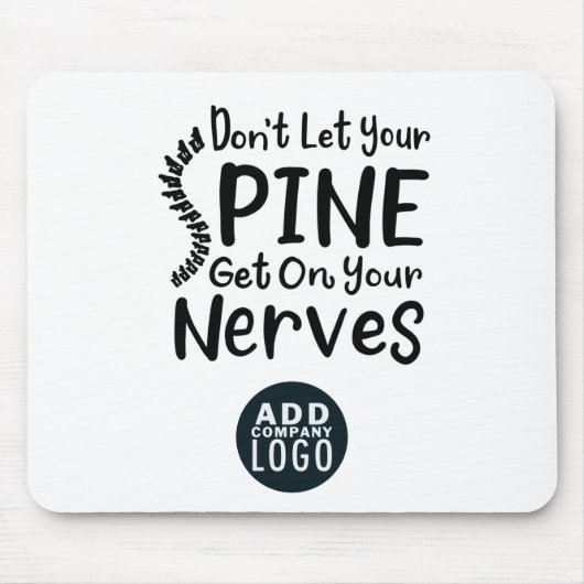 Don't Let Spine Get on Chiropractic Business Logo Mousepad (Vorne)