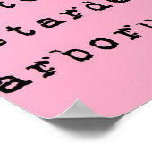 Dont let the bastards grind you down Latin  black  Poster (Ecke)