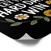 Don't Let The Hard Days Win Insrational Motivation Poster (Ecke)