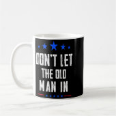 Dont Let The Old Man In _1  Kaffeetasse (Links)