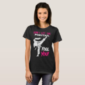 Don't Let The Ponytail Fool You Karate Funny Karat T-Shirt (Vorne ganz)