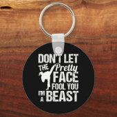 Dont Let The Pretty Face Fool You Karate Taekwondo Schlüsselanhänger (Vorderseite)